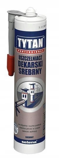 USZCZELNIACZ DEKARSKI 310ML TYTAN SREBRNY